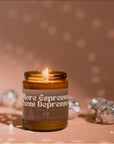 More Espresso Less Depresso Candle