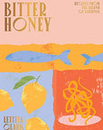 Bitter Honey: Recipes and Stories from Sardinia